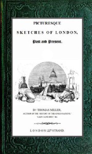 [Gutenberg 46565] • Picturesque Sketches of London, Past and Present